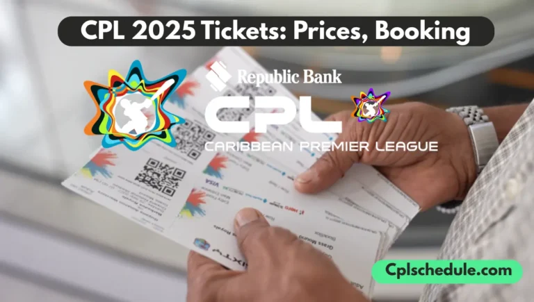 CPL 2025 Tickets