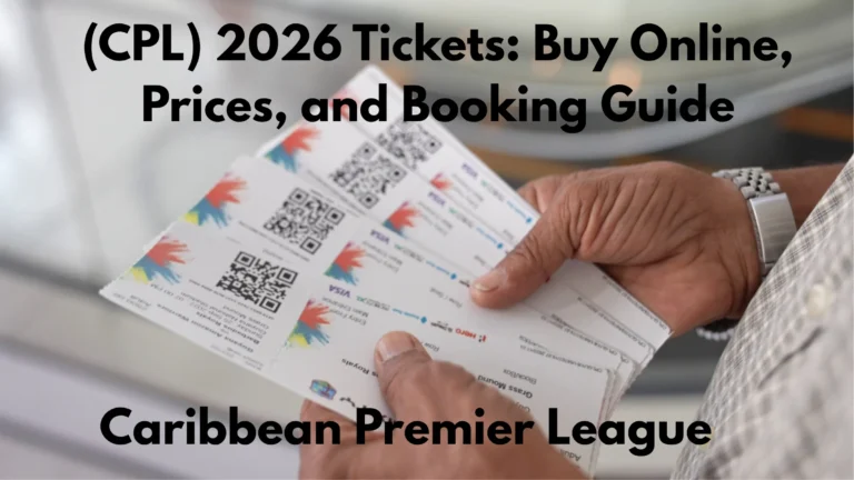 CPL Tickets