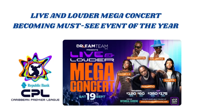 Live & Louder Concert Set for Barbados This September